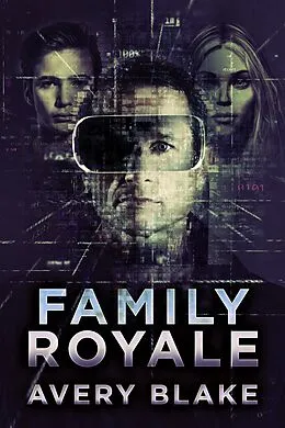 E-Book (epub) Family Royale von Avery Blake