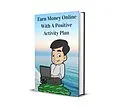 E-Book (epub) Earn Money Online With A Positive Activity Plan von Rush