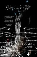 E-Book (epub) Rebecca's Gift (History, #1) von Richard Michael Morse