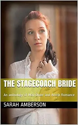 E-Book (epub) The Stagecoach Bride von Sarah Amberson
