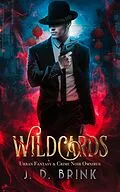 E-Book (epub) Wildcards von J. D. Brink