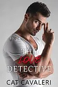 E-Book (epub) The Love Detective von Cat Cavaleri
