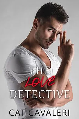 E-Book (epub) The Love Detective von Cat Cavaleri