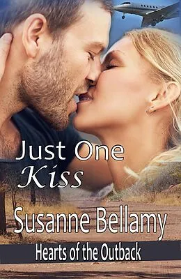 E-Book (epub) Just One Kiss (Hearts of the Outback, #1) von Susanne Bellamy