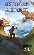 E-Book (epub) Southern Alliance (Vastus, #3) von Jaron Osiar