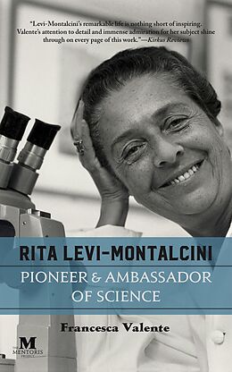 eBook (epub) Rita Levi-Montalcini: Pioneer and Ambassador of Science de Francesca Valente