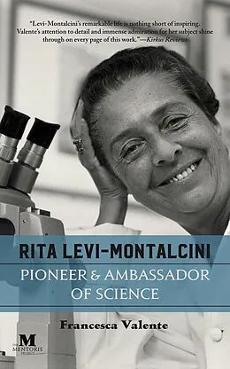 E-Book (epub) Rita Levi-Montalcini: Pioneer and Ambassador of Science von Francesca Valente