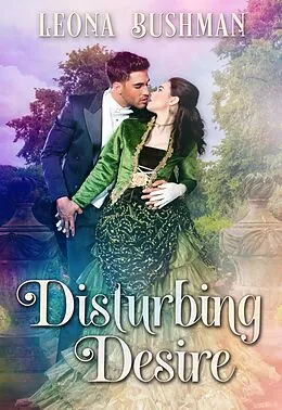 E-Book (epub) Disturbing Desire (Darkest, #5) von Leona Bushman