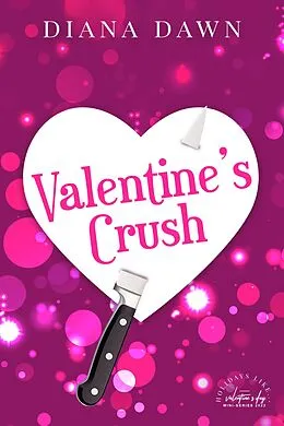 E-Book (epub) Valentine's Crush von Diana Dawn