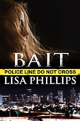 eBook (epub) Bait (Denver FBI, #2) de Lisa Phillips