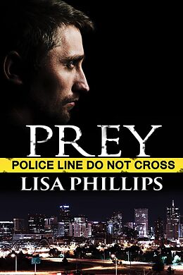 eBook (epub) Prey (Denver FBI, #3) de Lisa Phillips