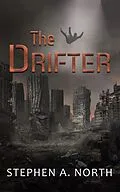 E-Book (epub) The Drifter von Stephen A North