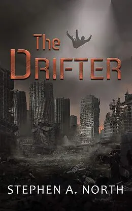 E-Book (epub) The Drifter von Stephen A North