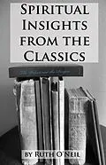 E-Book (epub) The Prince and the Pauper (Spiritual Insights from Classic Literature, #7) von Ruth ONeil