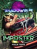 E-Book (epub) Shadowrun: Imposter von Malik Toms