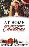 E-Book (epub) At Home For Christmas von Stephanie Hurt