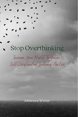 E-Book (epub) Stop Overthinking von Johannes Weber