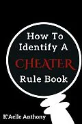 E-Book (epub) How To Identify A Cheater Rule Book von K'Aelle Anthony