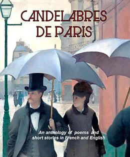 E-Book (epub) Les Candelabres de Paris von Cathie Dunn, Linda Amstutz, A L Wall