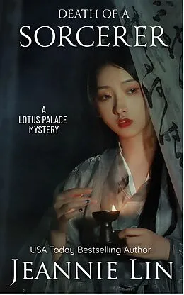 E-Book (epub) Death of a Sorcerer (Lotus Palace) von Liliana Lee