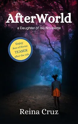 E-Book (epub) AfterWorld (Daughter of Isis, #0.5) von Reina Cruz