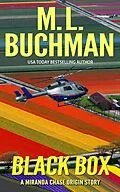 E-Book (epub) Black Box: A Team Story (Miranda Chase Origin Stories, #4) von M. L. Buchman