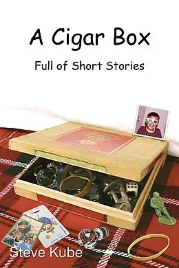 E-Book (epub) A Cigar Box Full of Short Stories von Steve Kube
