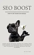 E-Book (epub) SEO Boost: How to be found on Google von N. K. Park