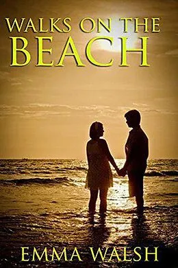 E-Book (epub) Walks On The Beach von Emma Walsh