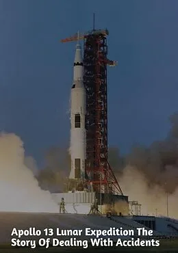 E-Book (epub) Apollo 13 Lunar Expedition The Story of Dealing with Accidents von Md Azimul Islam Sheblu, Abdullah Al Imran