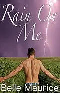 E-Book (epub) Rain On Me von Belle Maurice