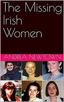 E-Book (epub) The Missing Irish Women von Andrea Newton