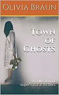 E-Book (epub) Town of Ghosts von Olivia Braun