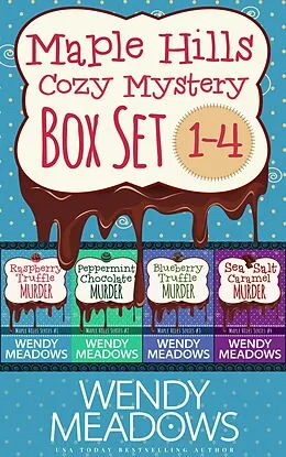 E-Book (epub) Maple Hills Cozy Mystery Box Set, Books 1-4: Books 1-4 von Wendy Meadows