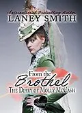 E-Book (epub) From the Brothel The Diary of Molly McCash von Laney Smith