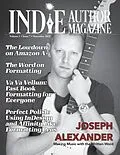 E-Book (epub) Indie Author Magazine Featuring Joseph Alexander von Chelle Honiker, Alice Briggs