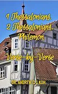 E-Book (epub) 1 Thessalonians, 2 Thessalonians, Philemon (Pauline Epistles, #4) von Andrew C S Koh