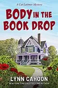 E-Book (epub) Body in the Book Drop (Cat Latimer Mysteries) von Lynn Cahoon
