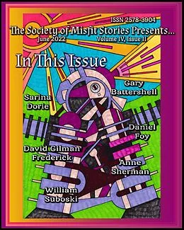 E-Book (epub) The Society of Misfit Stories Presents...(June 2022) von Julie Ann Dawson, Sarina Dorie, Bill Suboski