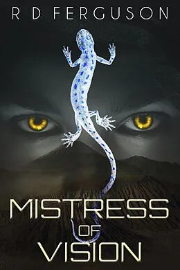 E-Book (epub) Mistress of Vision (New Vision, #1) von R D Ferguson