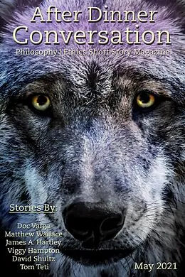 E-Book (epub) After Dinner Conversation Magazine von Doc Varga, Matthew Wallace, James A. Hartley