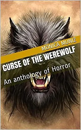 E-Book (epub) Curse of the Werewolf von Monica Muniz