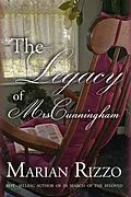 E-Book (epub) The Legacy of Mrs. Cunningham von Marian Rizzo