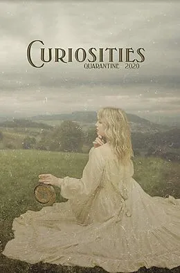 E-Book (epub) Curiosities #7 Quarantine 2020 (Curiosities Anthology Series, #7) von Kevin Frost, Philip Brian Hall, Jason J. McCuiston