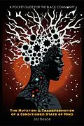 E-Book (epub) The Mutation & Transformation of a Conditioned State of Mind von Jaz Boyce