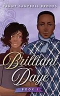 E-Book (epub) Brilliant Daye von Tammy Campbell Brooks