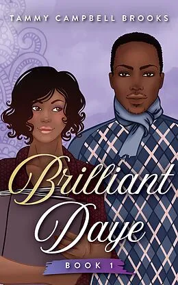 E-Book (epub) Brilliant Daye von Tammy Campbell Brooks
