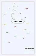 E-Book (epub) Free Me von Mike Spiritfair Marty