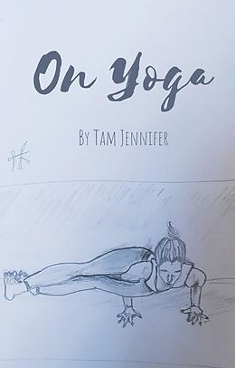 eBook (epub) On Yoga de Tam Jennifer