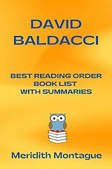 eBook (epub) David Baldacci Best Reading Order Book List With Summaries de Meridith Montague